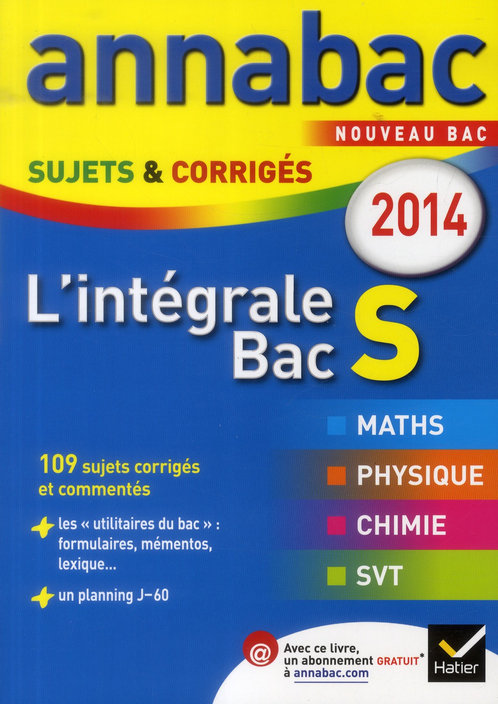 ANNALES ANNABAC 2014 L'INTEGRALE BAC S