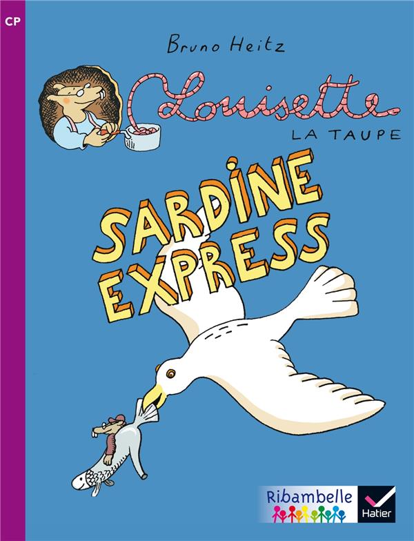 RIBAMBELLE CP SERIE VIOLETTE ED. 2014 - SARDINE EXPRESS - ALBUM BD 6