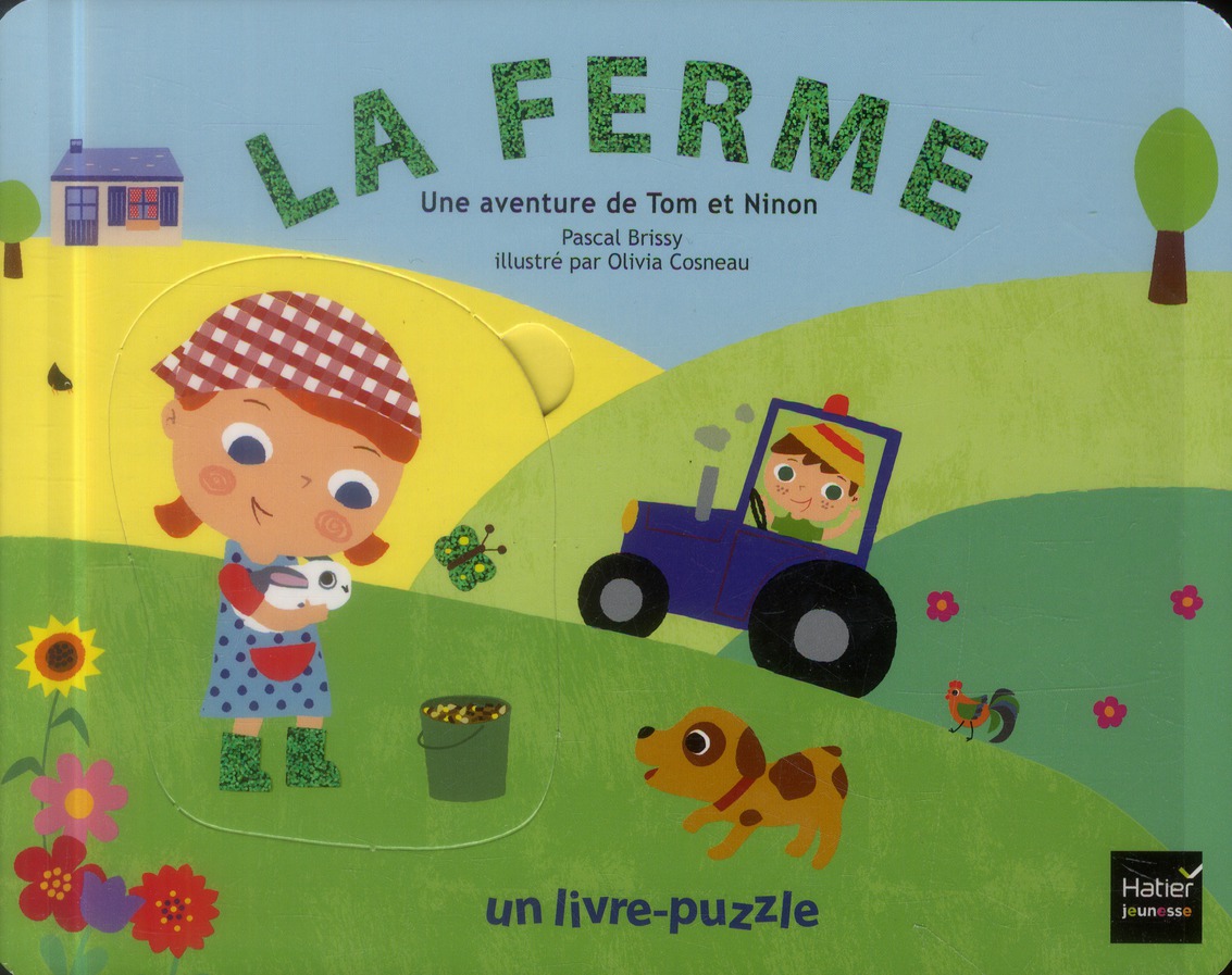 LA FERME - UNE AVENTURE DE TOM ET NINON