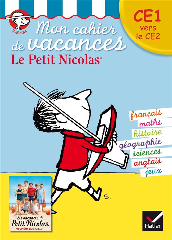 MON CAHIER DE VACANCES LE PETIT NICOLAS CE1 VERS LE CE2