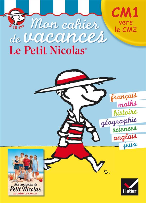 MON CAHIER DE VACANCES LE PETIT NICOLAS CM1 VERS LE CM2