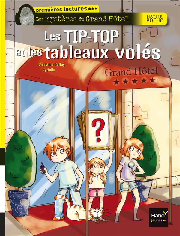 LES TIP-TOP ET LES TABLEAUX VOLES