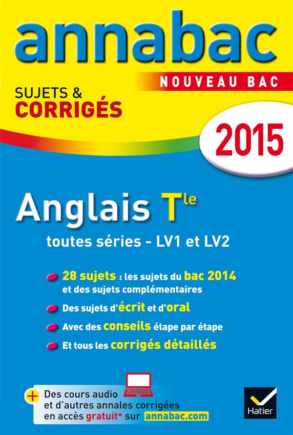 ANNALES ANNABAC 2015 ANGLAIS TLE LV1 ET LV2