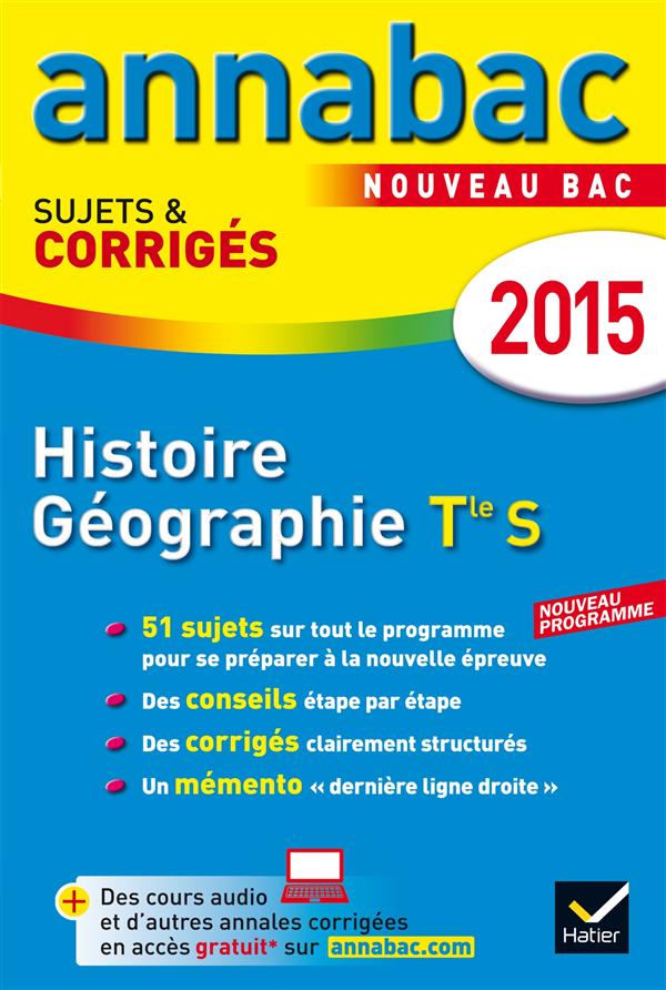 ANNALES ANNABAC 2015 HISTOIRE-GEOGRAPHIE TLE S