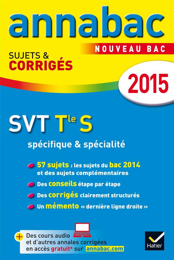 ANNALES ANNABAC 2015 SVT TLE S SPECIFIQUE & SPECIALITE