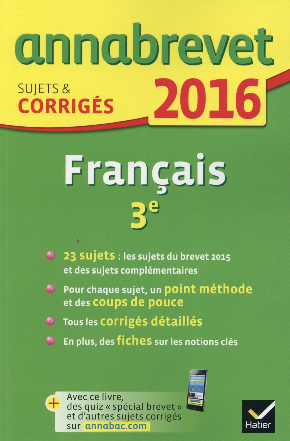 ANNALES ANNABREVET 2016 FRANCAIS 3E