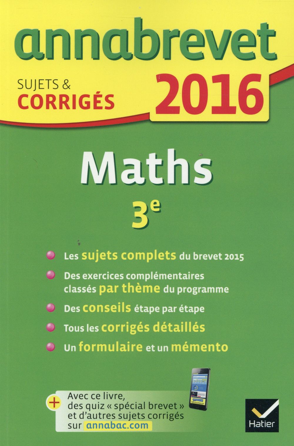 ANNALES ANNABREVET 2016 MATHS 3E