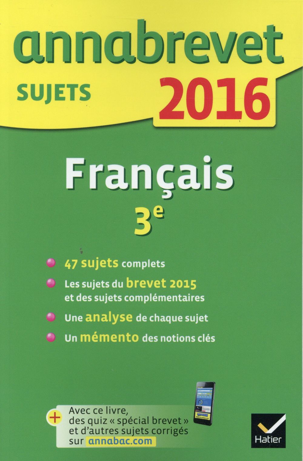 ANNALES ANNABREVET 2016 FRANCAIS 3E