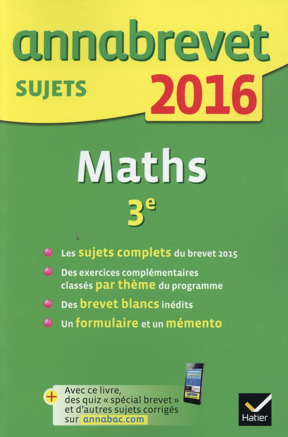 ANNALES ANNABREVET 2016 MATHS 3E