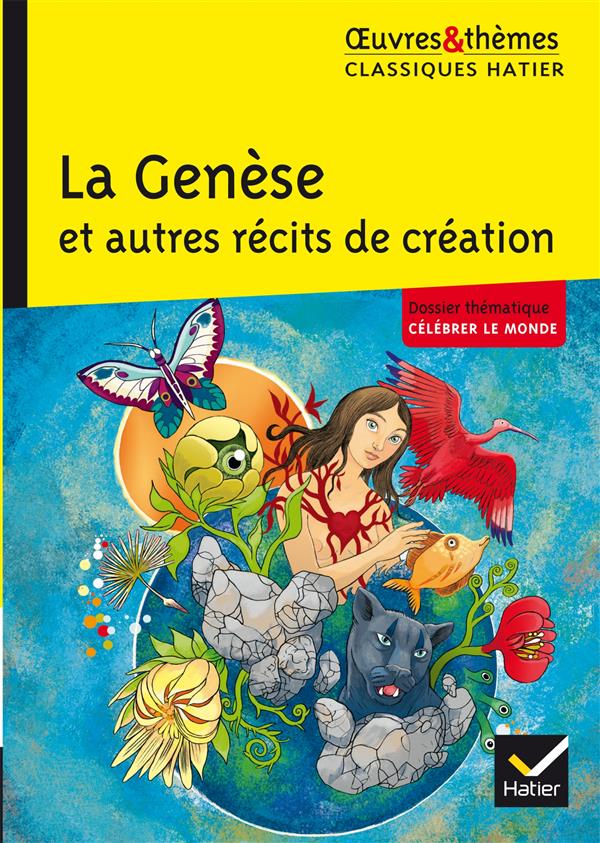 LA GENESE ET AUTRES RECITS DE CREATION