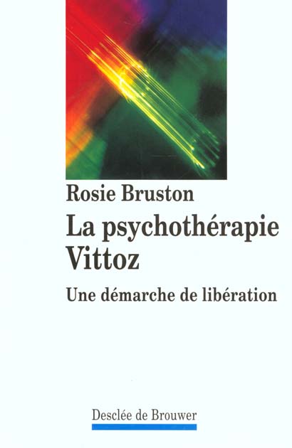 LA PSYCHOTHERAPIE VITTOZ