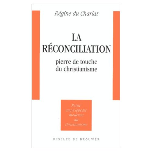LA RECONCILIATION