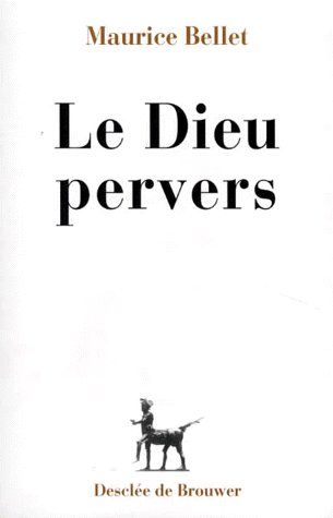 LE DIEU PERVERS