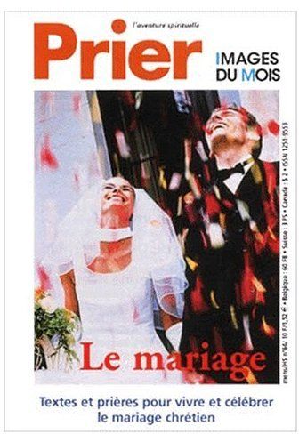 PRIERES POUR LE MARIAGE