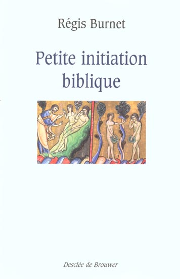 PETITE INITIATION BIBLIQUE