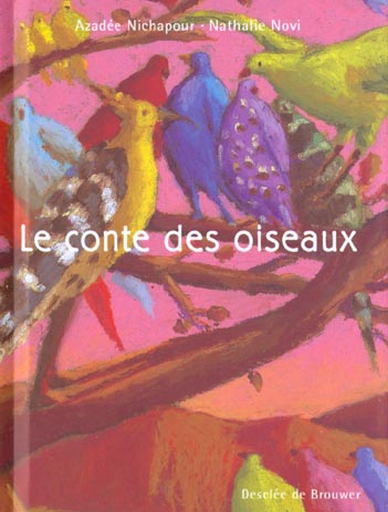 LE CONTE DES OISEAUX