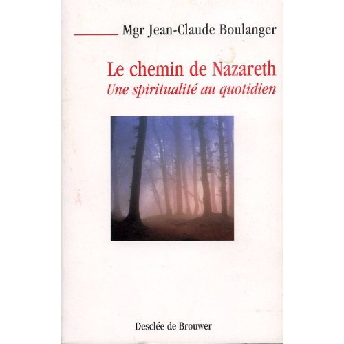 LE CHEMIN DE NAZARETH