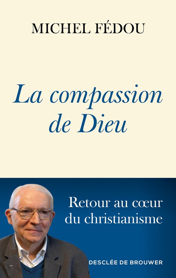 LA COMPASSION DE DIEU