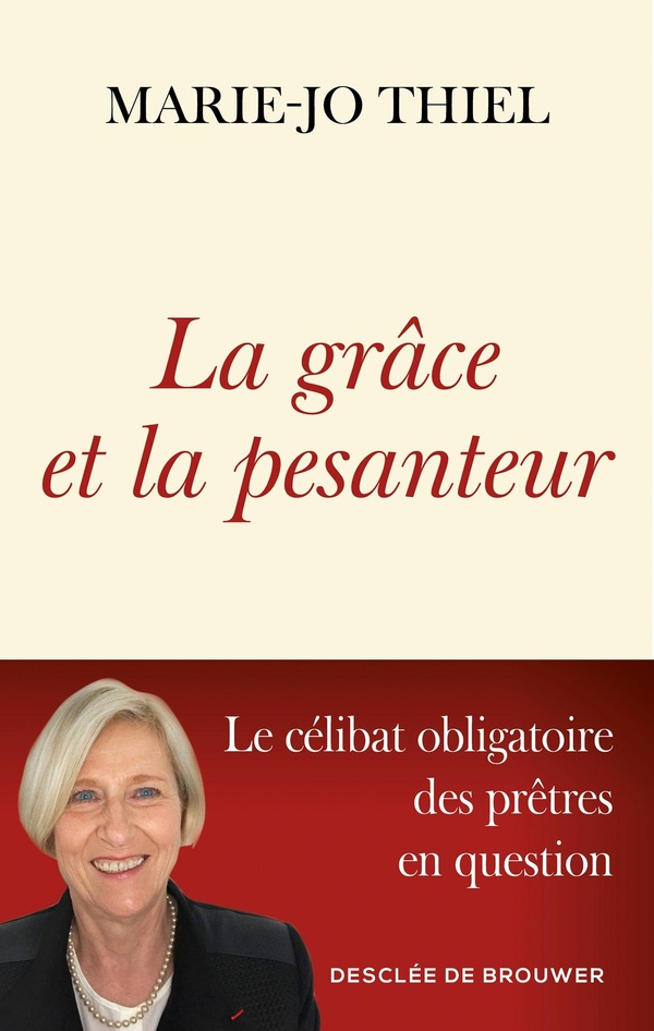 LA GRACE ET LA PESANTEUR - LE CELIBAT OBLIGATOIRE DES PRETRES EN QUESTION