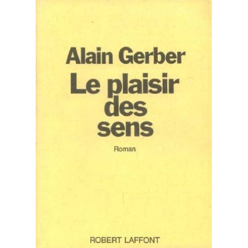 LE PLAISIR DES SENS