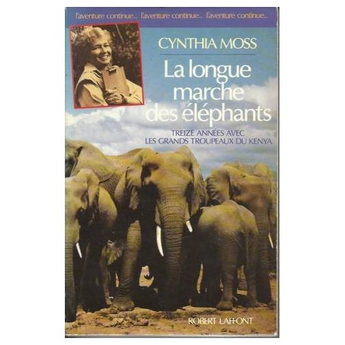 LA LONGUE MARCHE DES ELEPHANTS