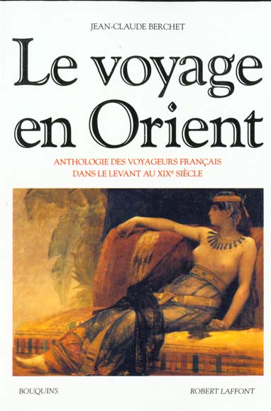 LE VOYAGE EN ORIENT - NE