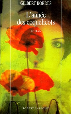 L'ANNEE DES COQUELICOTS