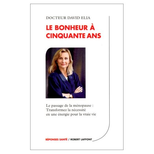 LE BONHEUR A CINQUANTE ANS