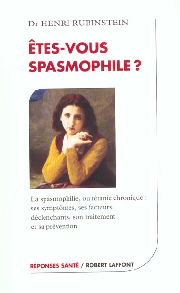 ETES-VOUS SPASMOPHILE ? - NE