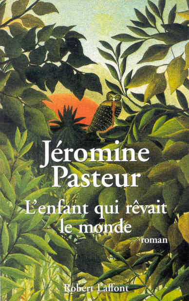 L'ENFANT QUI REVAIT LE MONDE