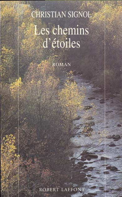 LES CHEMINS D'ETOILES - NE