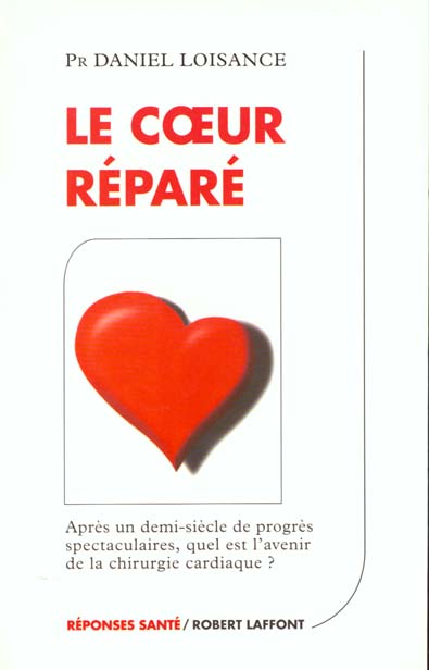 LE COEUR REPARE