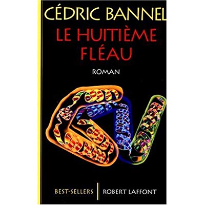 LE HUITIEME FLEAU