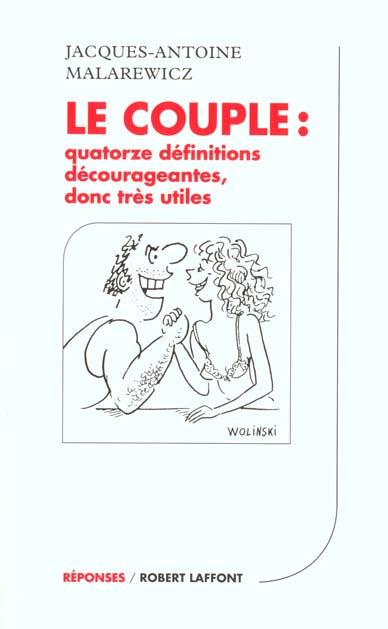 LE COUPLE 14 DEFINITIONS DECOURAGEANTES, DONC TRES UTILES
