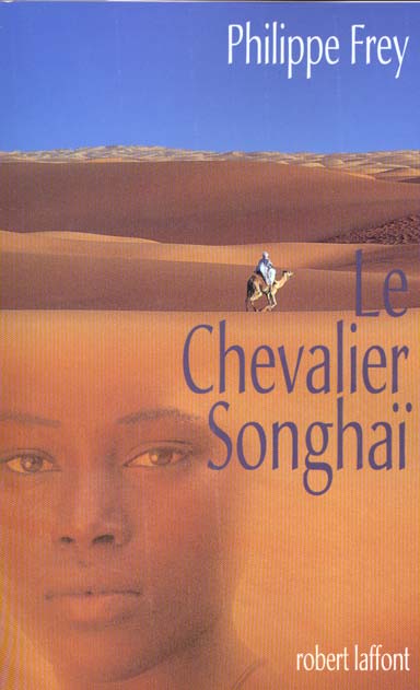 LE CHEVALIER SONGHAI
