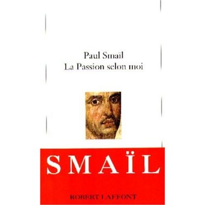 LA PASSION SELON MOI