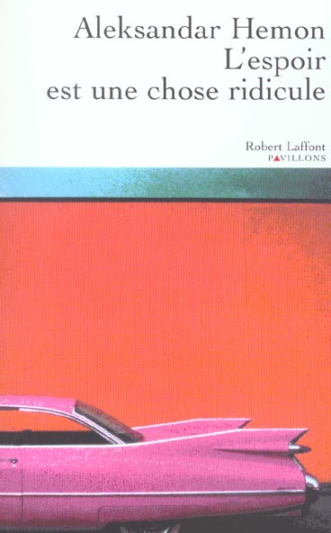L'ESPOIR EST UNE CHOSE RIDICULE