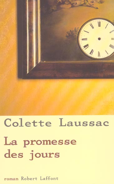 LA PROMESSE DES JOURS