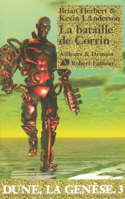 LA BATAILLE DE CORRIN - DUNE, LA GENESE - TOME 3 - VOL03
