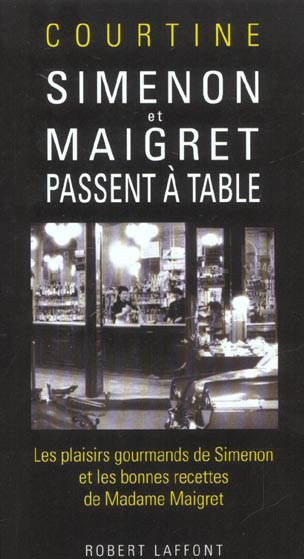 SIMENON ET MAIGRET PASSENT A TABLE - NE