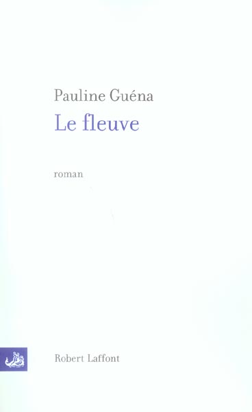 LE FLEUVE