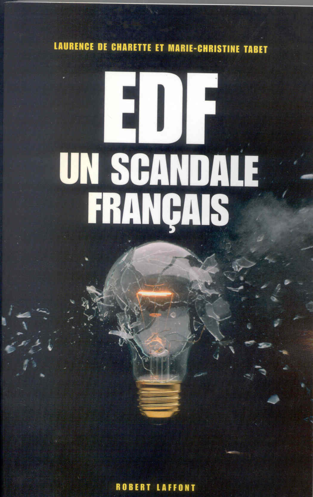 EDF UN SCANDALE FRANCAIS