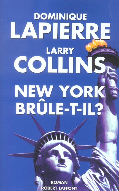 NEW YORK BRULE-T-IL ?