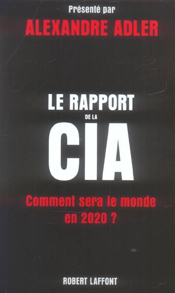 LE RAPPORT DE LA CIA
