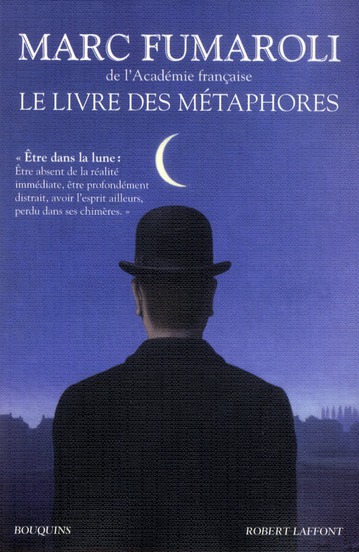 LE LIVRE DES METAPHORES ESSAI SUR LA MEMOIRE DE LA LANGUE FRANCAISE