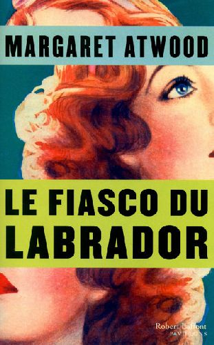 LE FIASCO DU LABRADOR