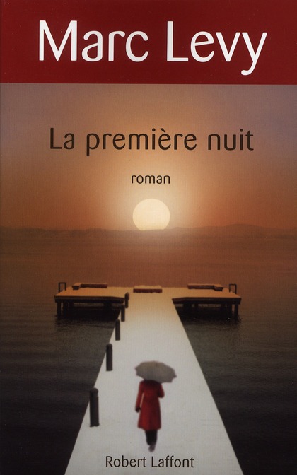 LA PREMIERE NUIT