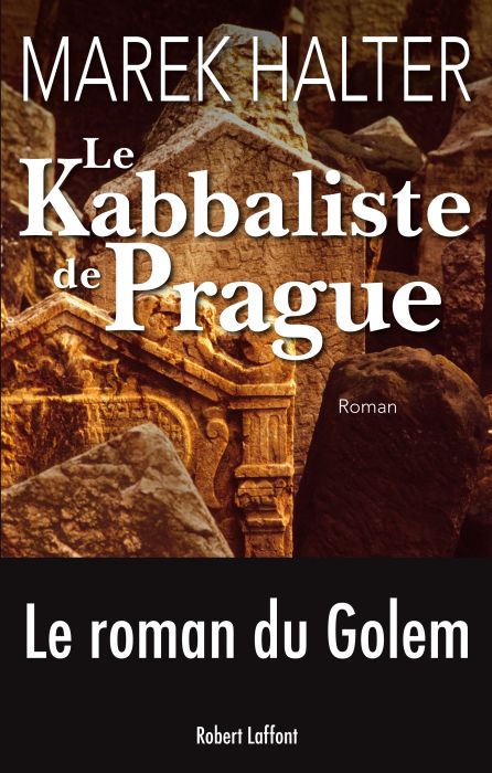 LE KABBALISTE DE PRAGUE