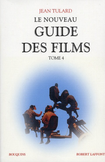 GUIDE DES FILMS - TOME 4 - VOL04