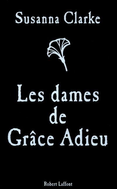 LES DAMES DE GRACE ADIEU